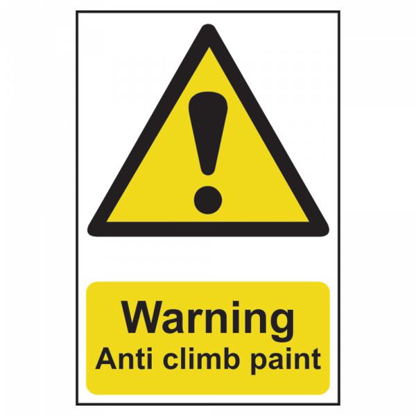 ASEC `Warning: Anti Climb Paint` Sign 200mm x 300mm